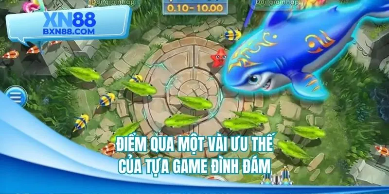 Điểm qua một vài ưu thế của tựa game bắn cá h5